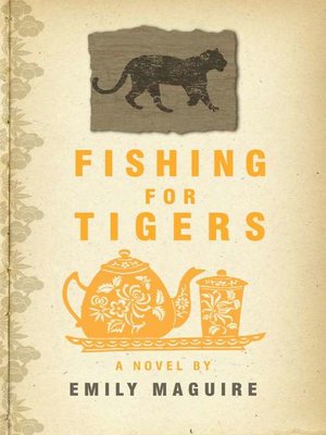 cover image of Fishing for Tigers